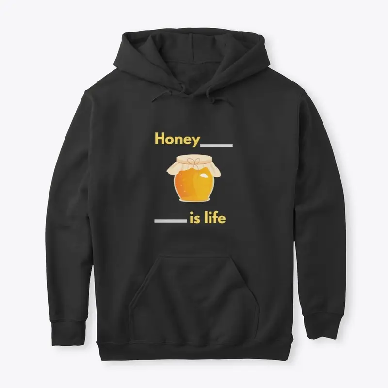 Honey is Life